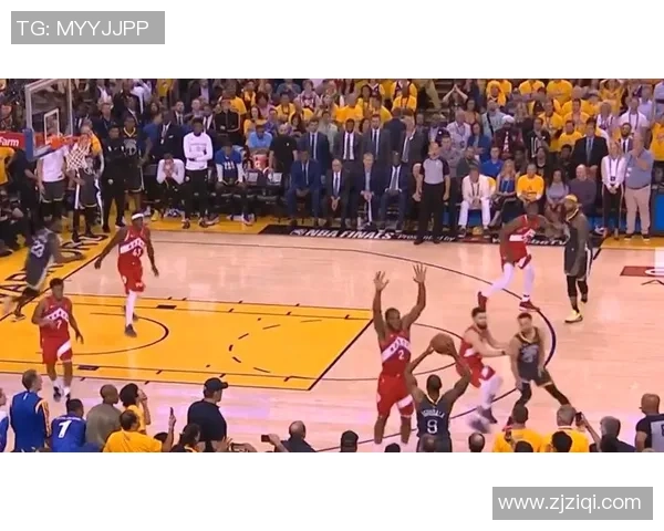 2019年6月8日勇士与猛龙激战全场精彩直播回顾与分析